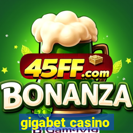 gigabet casino
